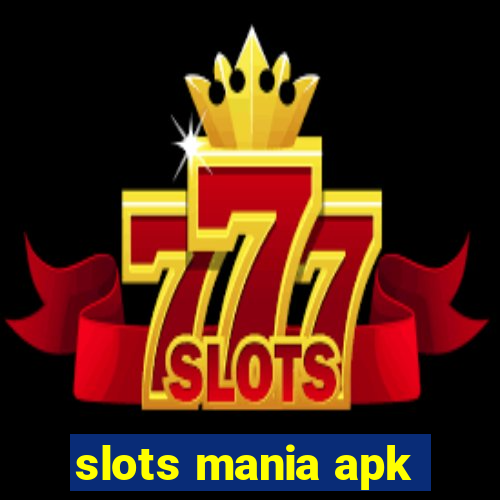 slots mania apk